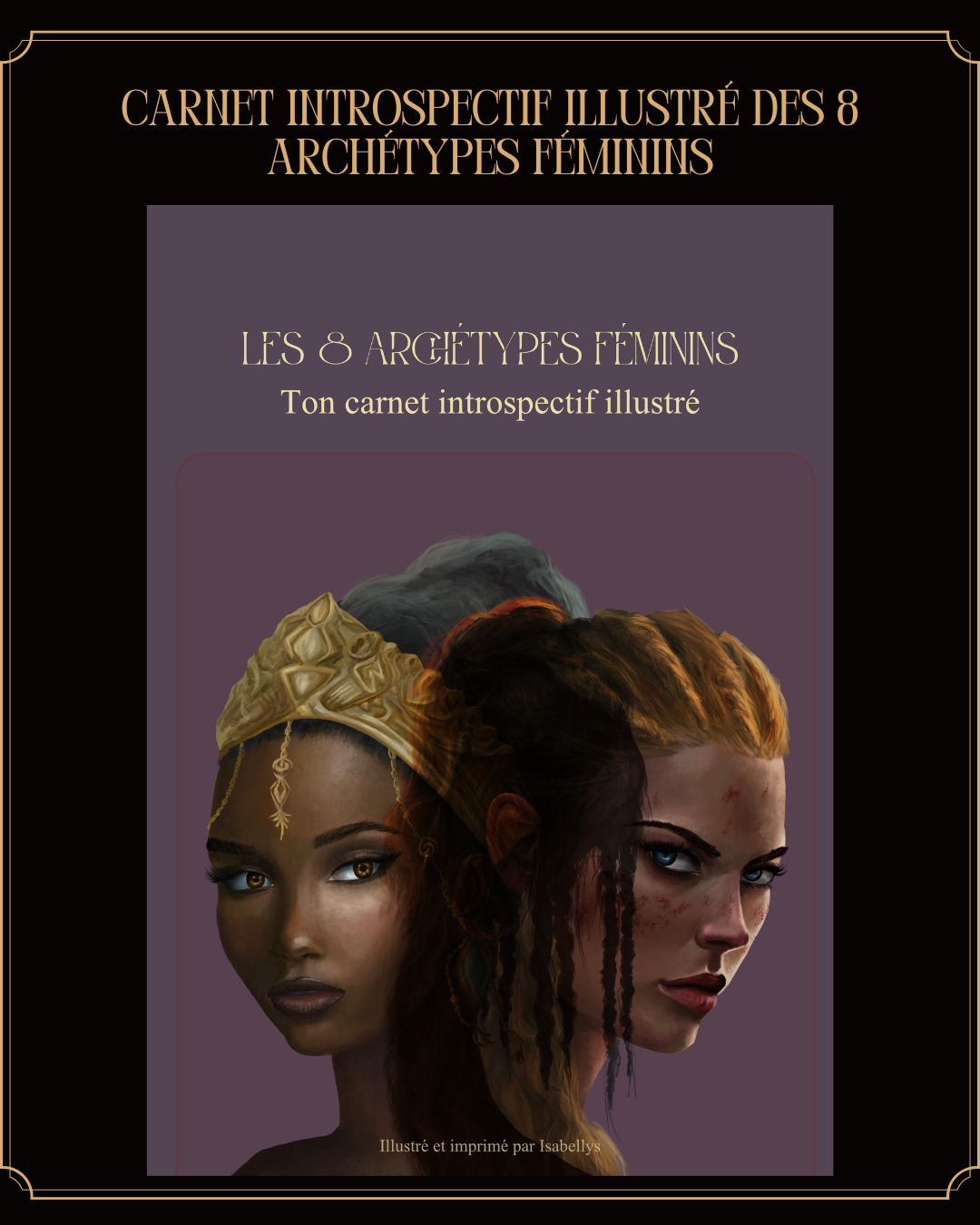 Carnet introspectif des 8 archétypes féminins